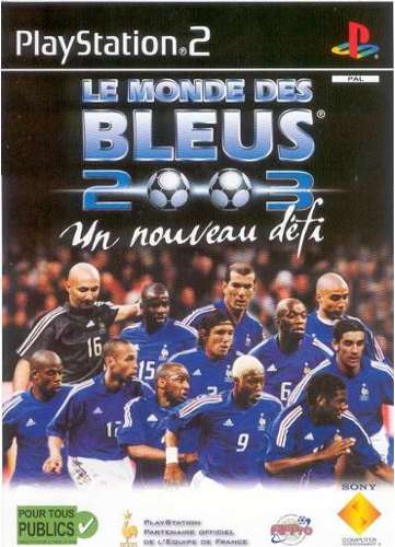 Le Monde des Bleus 2003 - PlayStation 2 Játékok