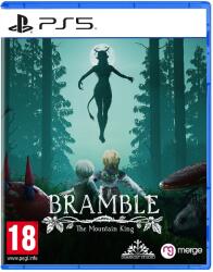 Bramble The Mountain King